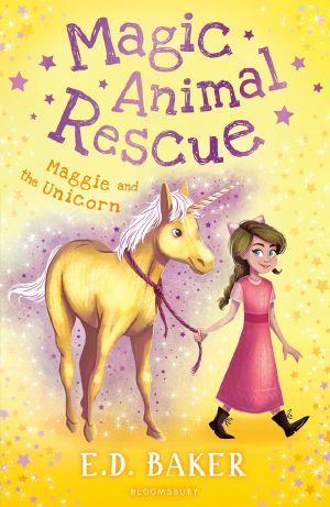 [Magic Animal Rescue 03] • Maggie and the Unicorn